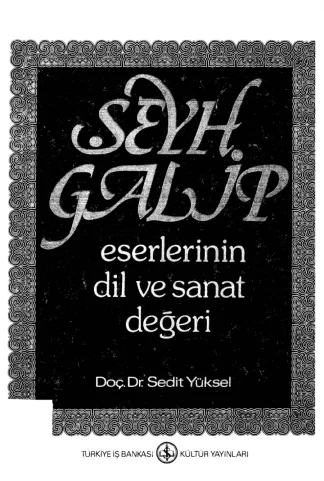 Şeyh Galip Eserlerinin Dil ve Sanat Değeri