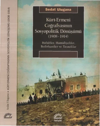 Coğrafyasının Sosyopolitik Dönüşümü