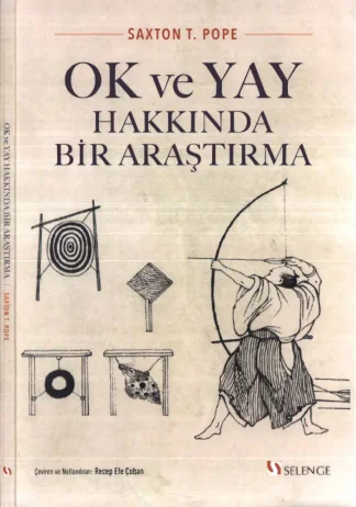Saxton T Pope Ok ve Yay Hakkında Bir Araştırma