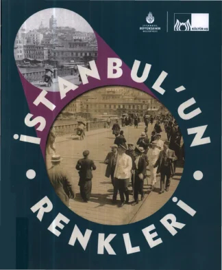 İstanbulun Renkleri İBB Kültür Yayınları
