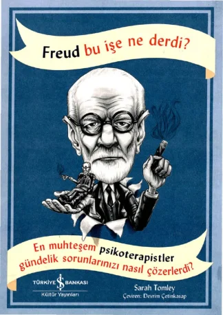 Freud Bu İşe Ne Derdi