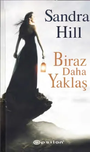 Biraz Daha Yaklaş