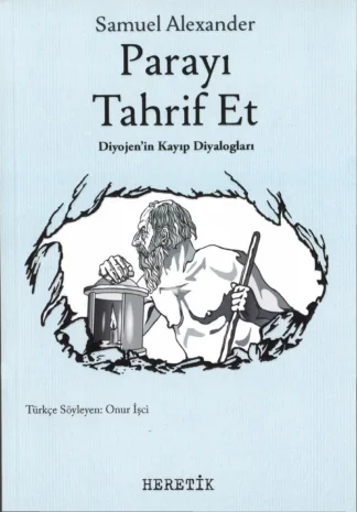 Tahrif Et Diyojenin Kayıp Diyalogları