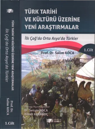 Türk Tarihi Üzerine Yeni Araştırmalar Cilt