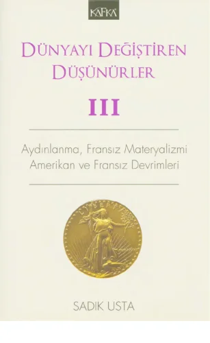 Dünyayı Değiştiren Düşünürler Cilt III