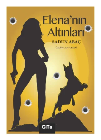 Elenanın Altınları Gita Yayınları