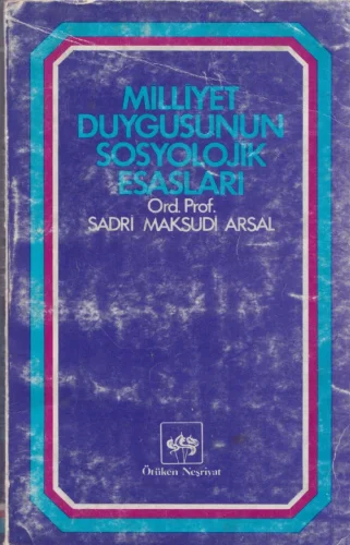 Arsal Milliyet Duygusunun Sosyolojik Esasları