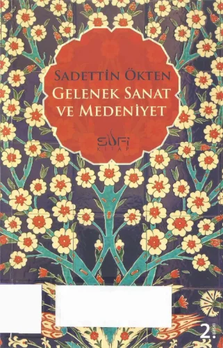 Gelenek Sanat ve Medeniyet Sufi Yayınları