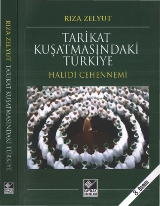 Tarikat Kuşatmasındaki Türkiye