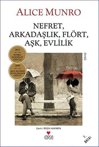 Nefret, Arkadaşlık, Flört, Aşk, Evlilik