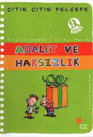 Adalet ve Haksızlık - Çıtır Çıtır Felsefe 2