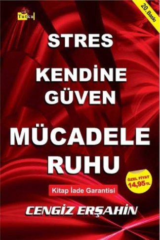 Stres Kendine Güven Mücadele Ruhu