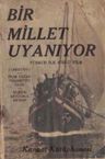 "...bir millet uyanıyor!.."
