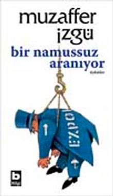 Bir namussuz aranıyor