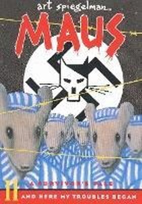 Maus II, And Here My Troubles Began