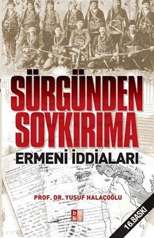Sürgünden soykırıma Ermeni iddiaları