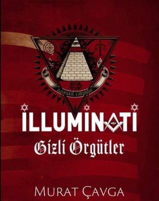 İlluminati - Gizli Örgütler
