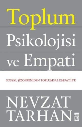 Toplum Psikolojisi ve Empati
