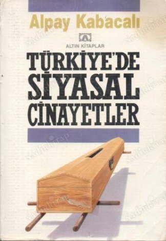 Türkiye'de siyasal cinayetler (Altın gençlik dizisi)