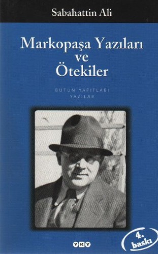 Markopaşa Yazıları ve Ötekiler