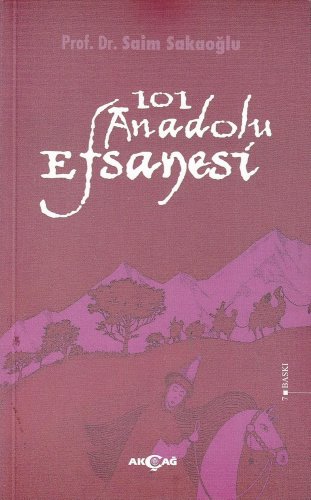 101 Anadolu Efsanesi