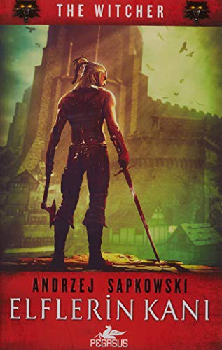 Elflerin Kanı / The Witcher Serisi 3