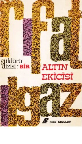 Bir Altın Ekicisi