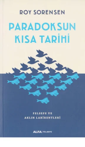 Sorensen Paradoksun Kısa Tarihi