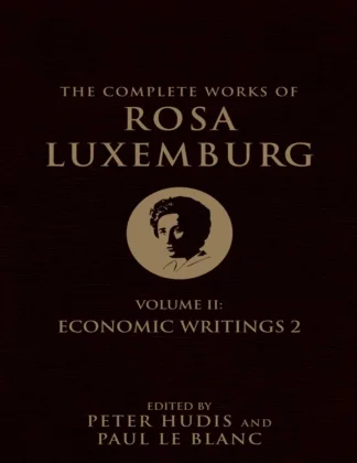 The Complete Works of Volume II Economic Writings