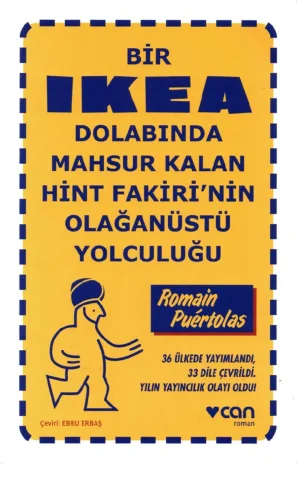 Bir İkea Dolabında Mahsur Kalan Hint Fakirinin Olağanüstü Yolculuğu