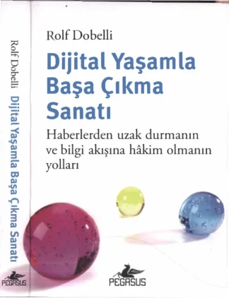 Dijital Yaşamla Başa Çıkma Sanatı