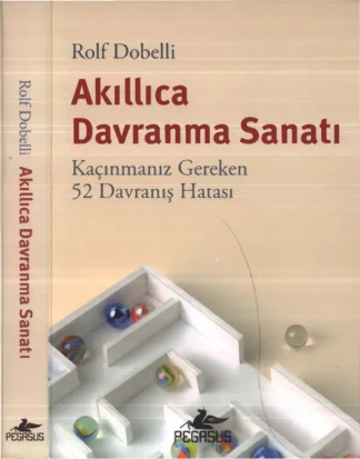 Akıllıca Davranma Sanatı