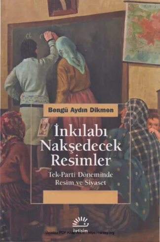 Dikmen İnkılabı Nakşedecek Resimler