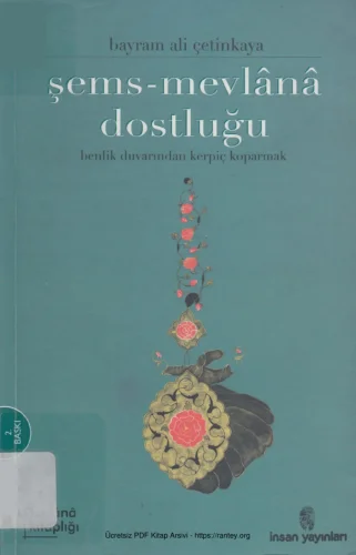 Şems Mevln Dostluğu İnsan Yayınları