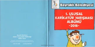 Bayraklı Belediyesi 1 Ulusal Karikatür Yarışması Albümü 2016