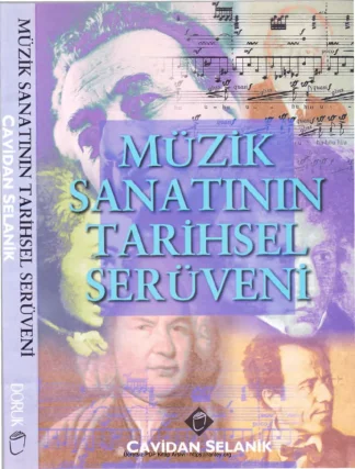 Müzik Sanatının Tarihsel Serüveni Doruk Yayınları