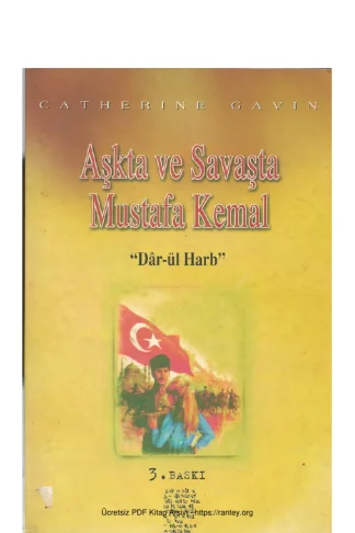 Aşkta ve Savaşta Mustafa Kemal Chivi Yazıları Yayınları