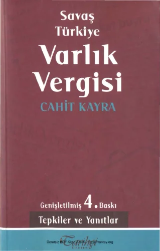 Savaş Türkiye Varlık Vergisi Tarihçi Yayınevi