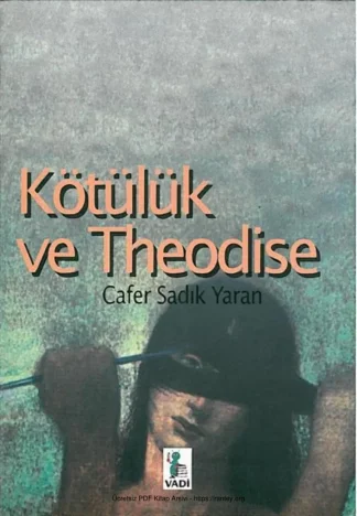 Yaran Kötülük ve Teodise