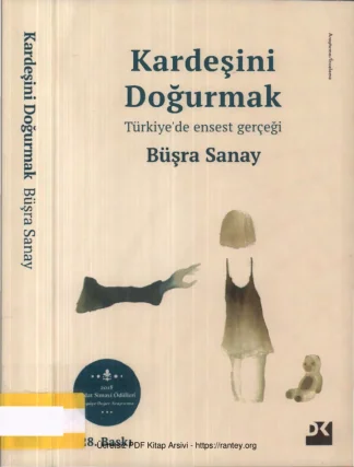 Kardeşini Doğurmak: Türkiye'de Ensest Gerçeği