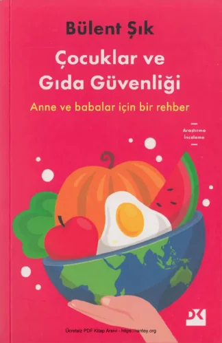 Çocuklar ve Gıda Güvenliği