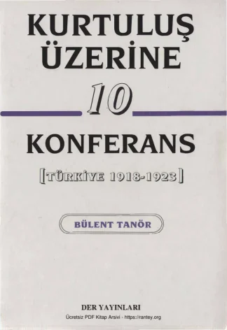 Kurtuluş Üzerine 10 Konferans Der Yayınları