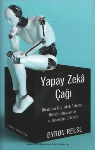Yapay Zeka Çağı
