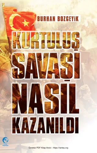 Kurtuluş Savaşı Nasıl Kazanıldı Cihan Yayınları