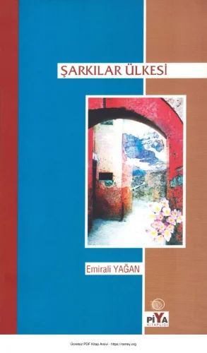Şarkılar Ülkesi Piya Yayınları