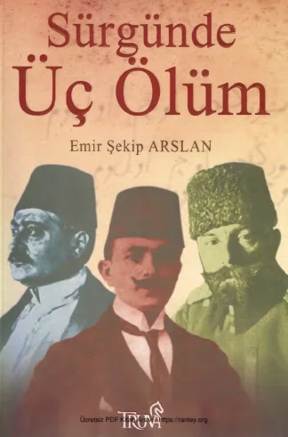Sürgün Üç Ölüm Truva Yayınları