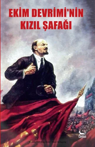 Ekim Devriminin Kızıl Şafağı 1917 Ceylan Yayınları