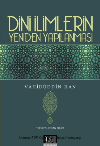 Dini İlimlerin Yeniden Yapılanması Fıkıh Tasavvuf Kelm Ark Yayınları