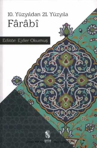 10 Yüzyıldan 21 Yüzyıla Farabi