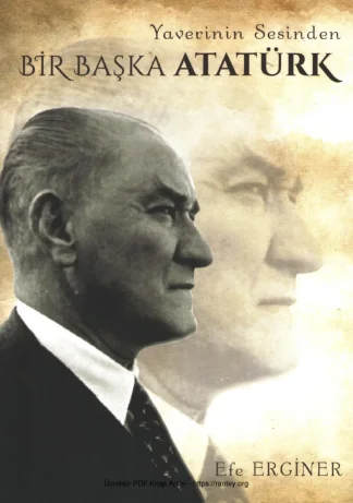 Yaverinin Sesinden Bir Başka Atatürk